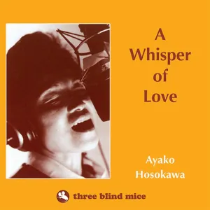 Ayako Hosokawa – A Whisper of Love (IMPEX Records)